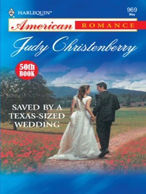cover image of Saved By a Texas-Sized Wedding